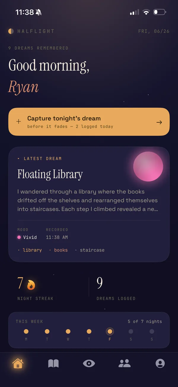 HalfLight app home screen showing a dream journal with the latest dream, night streak, and dreams logged
